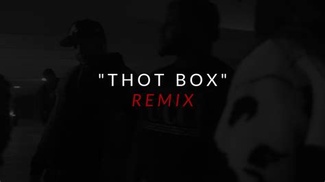 thot box remix ft rico alonda busclown misstress and monsteration youtube