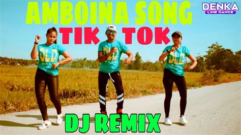Amboina Song Dj Remix Tiktok Ambon Manise Line Dance Kupang Ntt Choreo Denka Ndolu