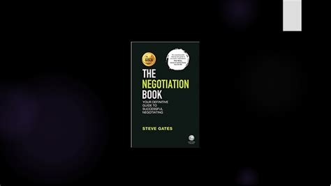 The Negotiation Book Your Definitive Guide To Successful Negotiating
