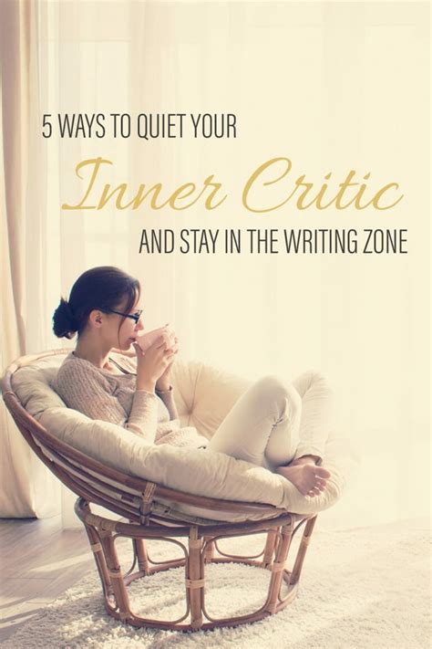 5 ways to quiet your inner critic and stay in the writing zone training authors with cj and
