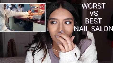 I Went To The Worst And Best Nail Salon In My Area Alexa Garcia