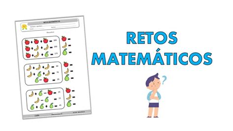 Retos Matematicos Para Niños De Primaria Juegos De Matematicas Para