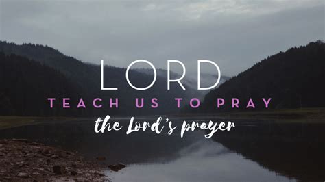 Lord Teach Us To Pray Sermon Logo Trinity Baptist Church Of Manchester