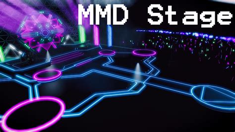 Mmd Stage Mods Modbooru