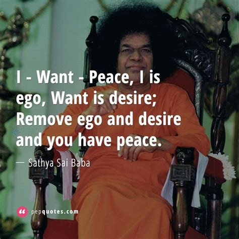 I Want Peace I Is Ego Want Is Desire Remove Ego And Desire And