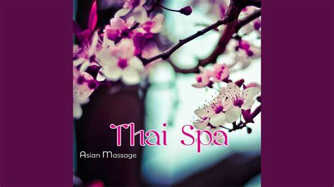 Thai Spa Oriental Sounds Youtube