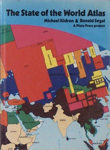 The State Of The World Atlas Michael Kidron Ronald Segal