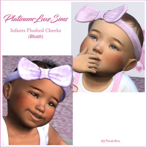 Platinumluxesims — Xplatinumxluxexsimsx Infants Flushed Cheeks Sims