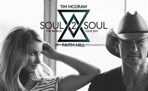 Soul2soul The World Tour 2017 Featuring Tim Mcgraw And Faith Hill Sap