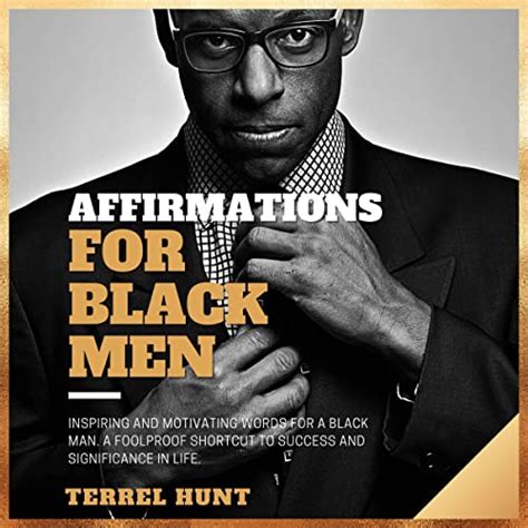 333 Powerful Affirmations For Black Men Daily Affirmations
