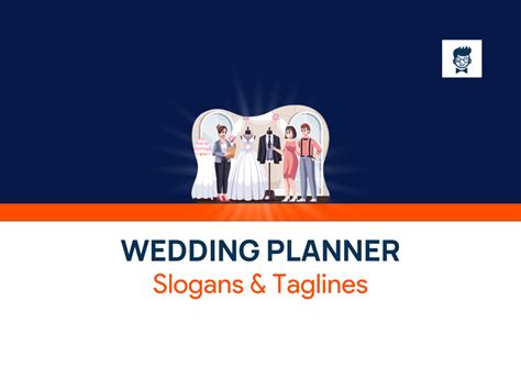 Wedding Planner Slogans And Taglines Generator Guide Brandbabe