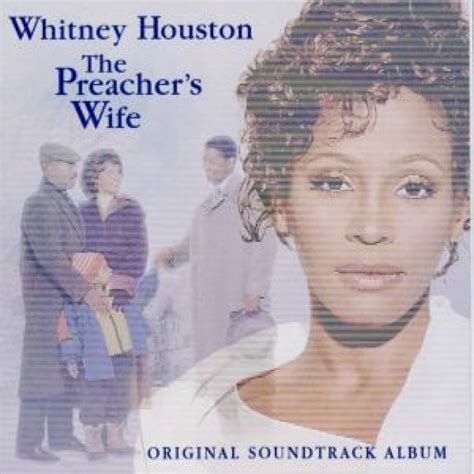 Soundtrack Whitney Houston The Preachers Wife Hitparadech