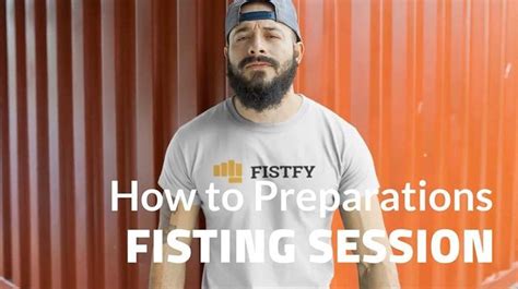 Fisting 101 Best Tips For Anal Fisting The Ultimate Fisting Guide A Listly List