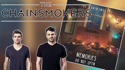 The Chainsmokers Memories Do Not Open Busted Speakers Album