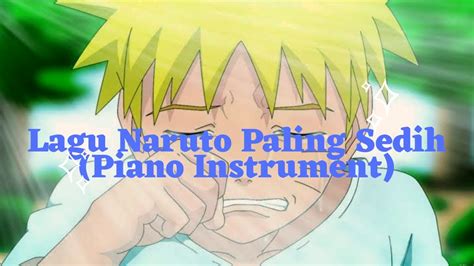 Lagu Naruto Sedih 2020 Ost Naruto Hokage Funeral Piano Youtube