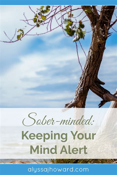 Looking for the full meaning of sober in the acronyms and abbreviations directory. Sober-minded: Keeping Your Mind Alert