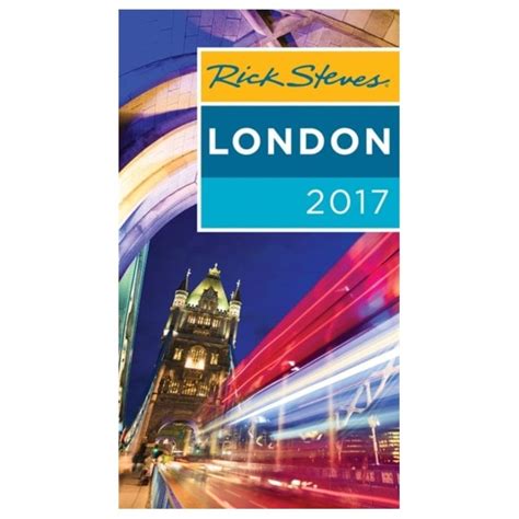 Rick Steves London 2017 2017 Edition