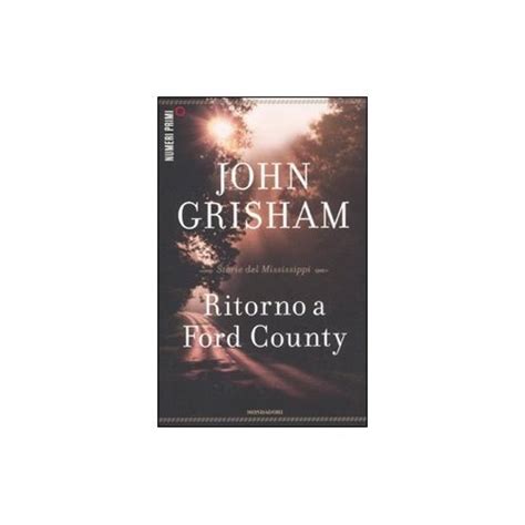 Libro Ritorno A Ford County Grisham John Isbn 9788866210061 Comprar