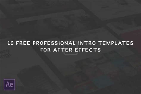 Top 10 free intro templates 2017 camtasia studio 8 9. After Effects Intro Templates Free - treesusa