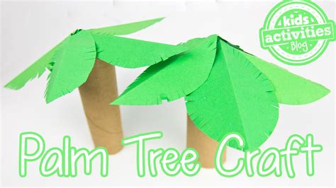 Palm Tree Toilet Paper Roll Craft Youtube