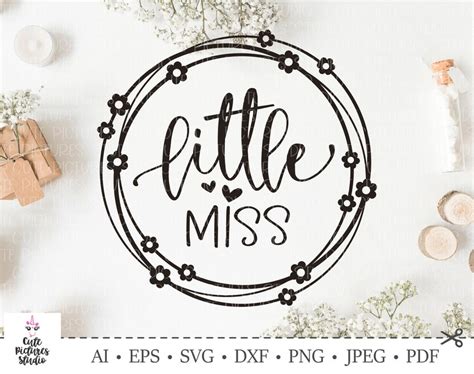 Little Miss Svg Cut File Baby Girl Svg Silhouette Cameo Svg Etsy