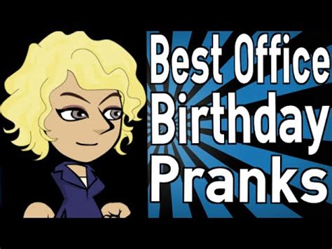 Maybe you would like to learn more about one of these? Best Office Birthday Pranks - YouTube
