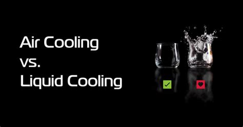 However, the heat exchanger probably still needs a fan. Air Cooling vs. Liquid Cooling - ekwb.com