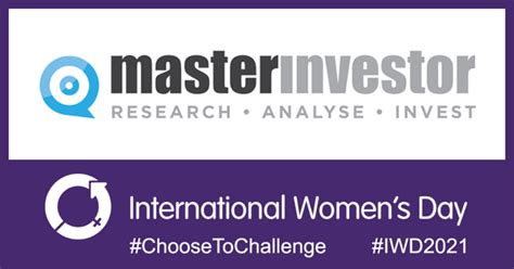 international women s day 2021 choose to challenge master investor