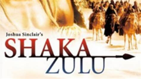 Shaka Zulu The Last Great Warrior