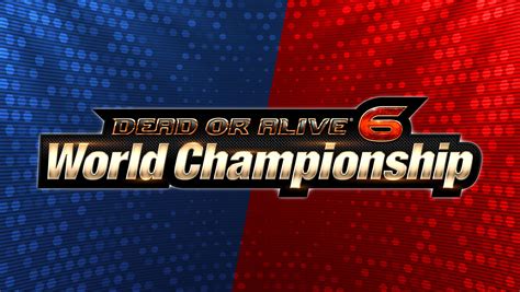 Dead Or Alive 6 World Championship