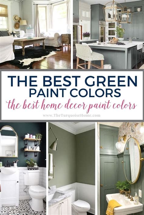 The Best Green Paint Colors For Your Home The Turquoise Home
