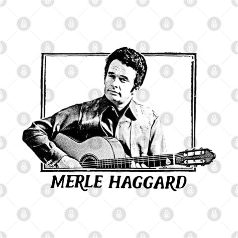 Merle Haggard Retro Country Music Fan Design Merle Haggard T