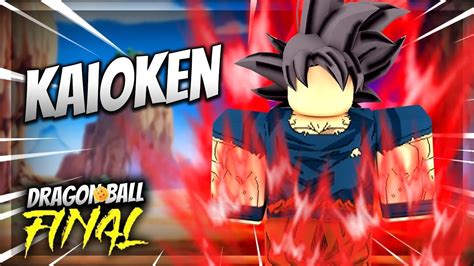 Roblox Dragon Ball Final Remastered How To Get Kaioken And Spirit