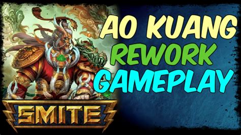 Smite Ao Kuang Rework Gameplay New God Reveal Youtube