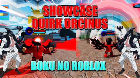El Nuevo Quirk Raro De Gang Orca Orcinus Boku No Roblox Showcase