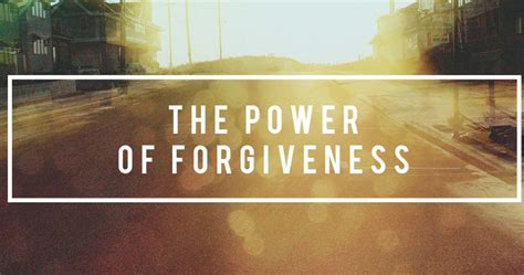 The Power Of Forgiveness Huffpost Contributor