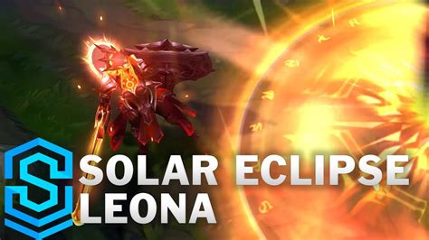 Solar Eclipse Leona Skin Spotlight League Of Legends Liên Minh