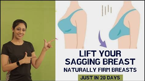 lift and firm your sagging breasts in 20 days how to lift sagging breasts easy breast