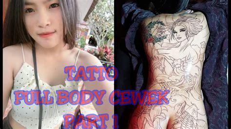 Tatto Cewek Cantik Satu Badan Full Part YouTube