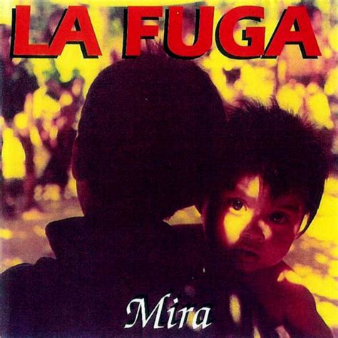 La Fuga Al Pie Del Cañón Lyrics Genius Lyrics