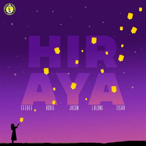 Hiraya Song By Seedee Addie Lalong Tisha Spc Souls Spotify