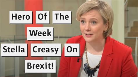 Hero Of The Week Stella Creasy On The Wait For Brexit Opportunities Youtube