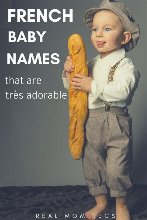 French Names That Are Tres Adorable Looking For A Gorgeous