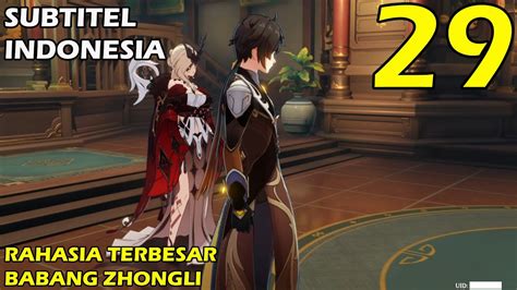 Genshin Impact Gameplay Story Bahasa Indonesia Episode 29 Rahasia Terbesar Zhongli Youtube