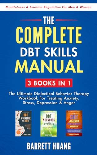 The Complete Dbt Skills Manual 3 Books In 1 The Ultimate Dialectical
