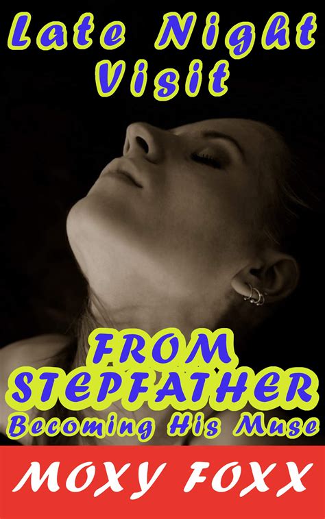 Late Night Visit From Stepfather Forbidden Taboo Stepdad Bdsm
