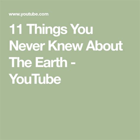 11 Things You Never Knew About The Earth Youtube You Never Know