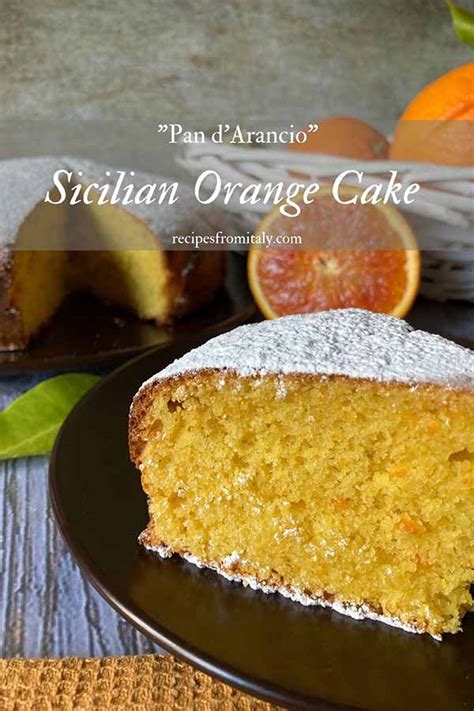 Sicilian Orange Cake Recipe Pan Darancio Recipes From Italy