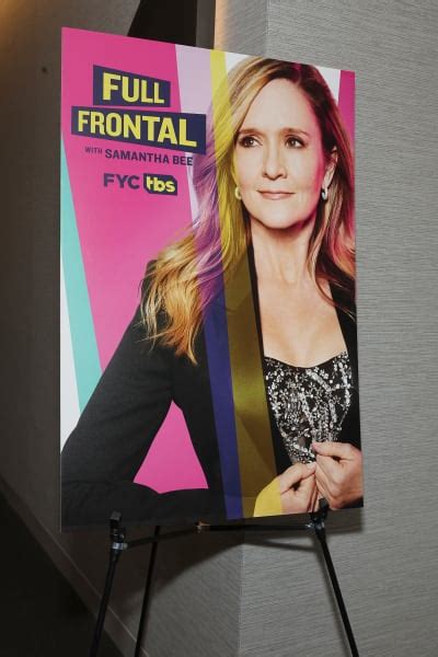 Full Frontal With Samantha Bee Canceled After Seven Seasons At Tbs Tv Fanatic