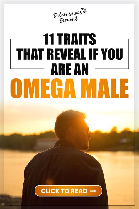 The Omega Male 11 Interesting Traits That Reveal If YOU Are One